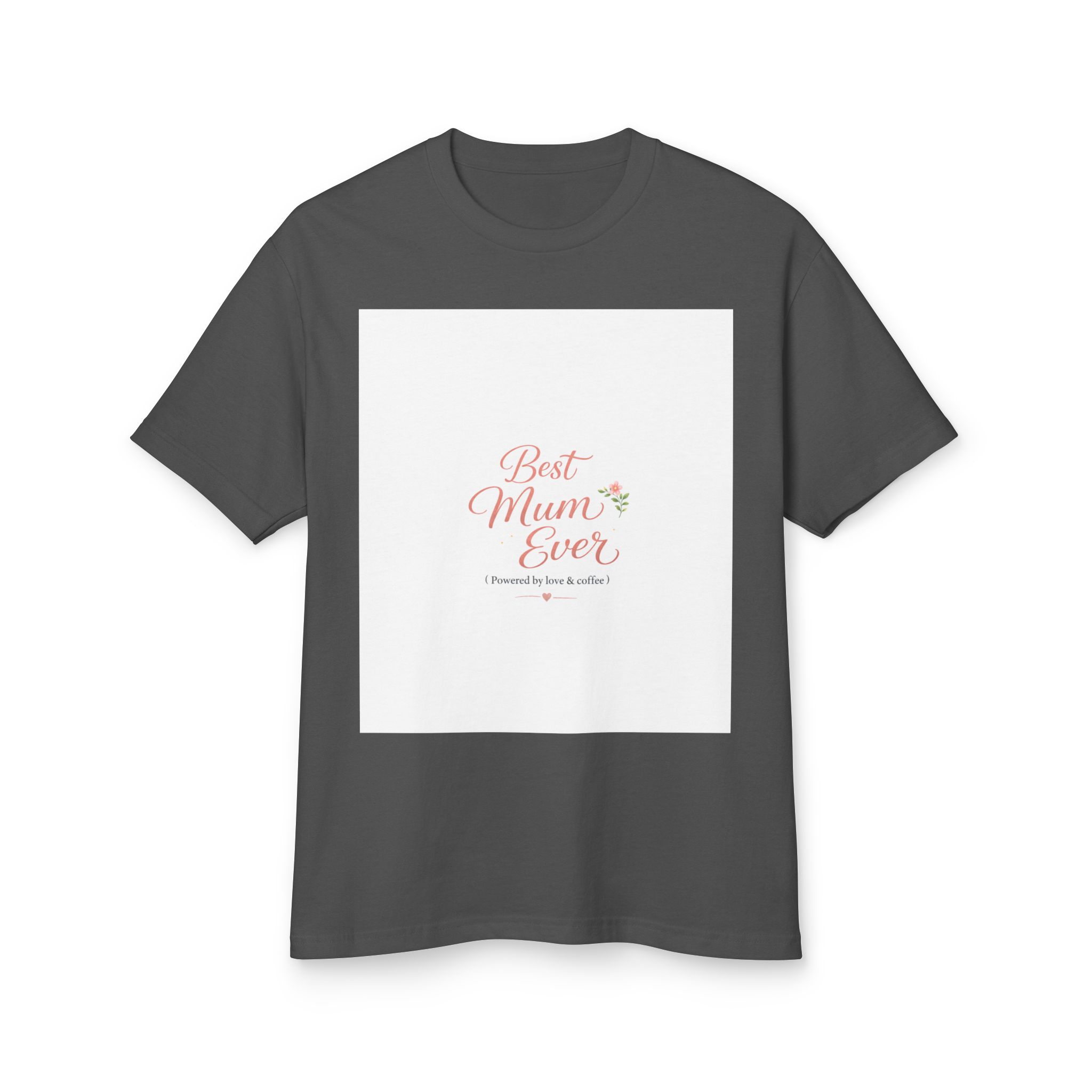 Best Mum Ever T‑Shirt — Floral Mother’s Day Tee - Image 17