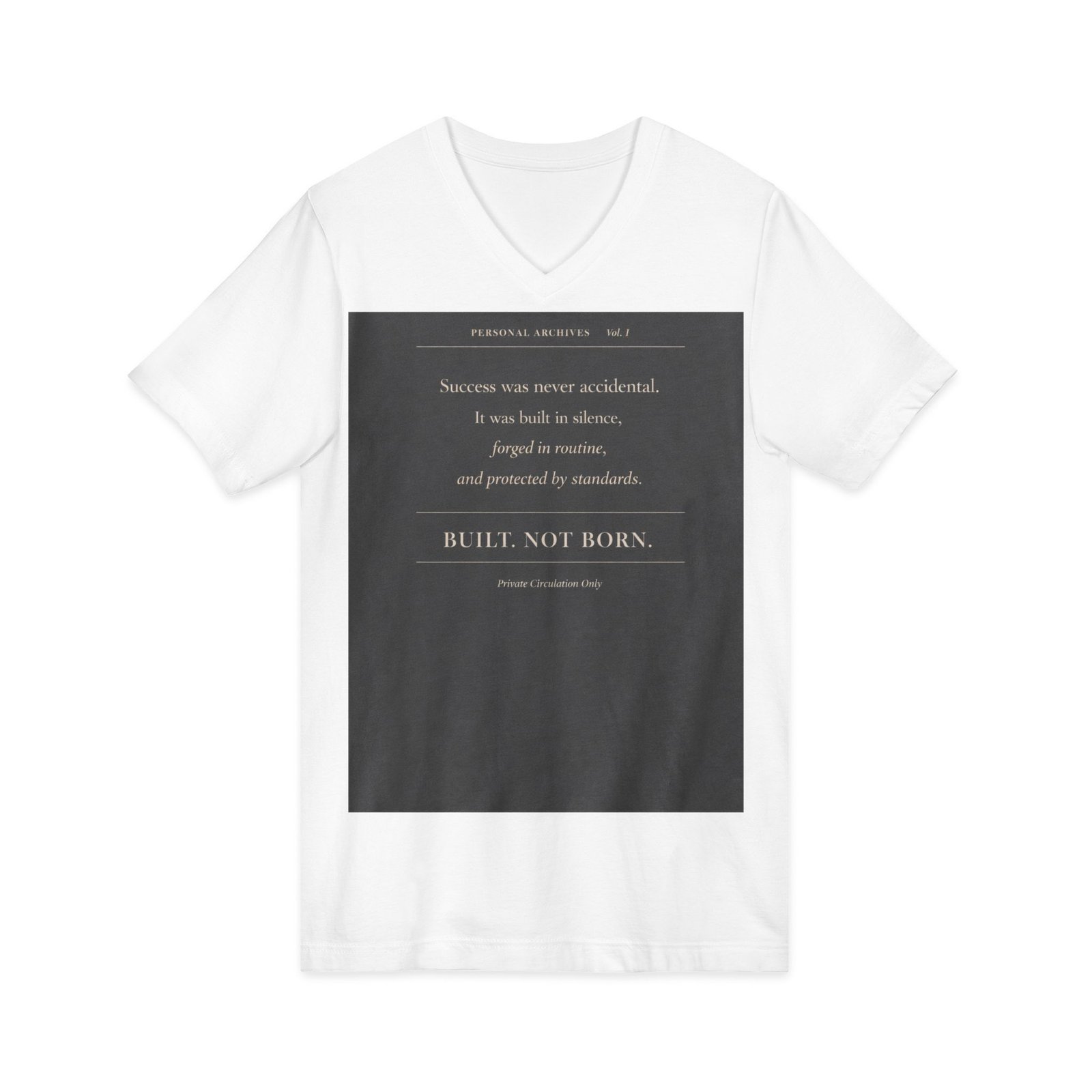 Inspirational Quote V-Neck Tee — "Built, Not Born" Motivational Shirt - Image 3