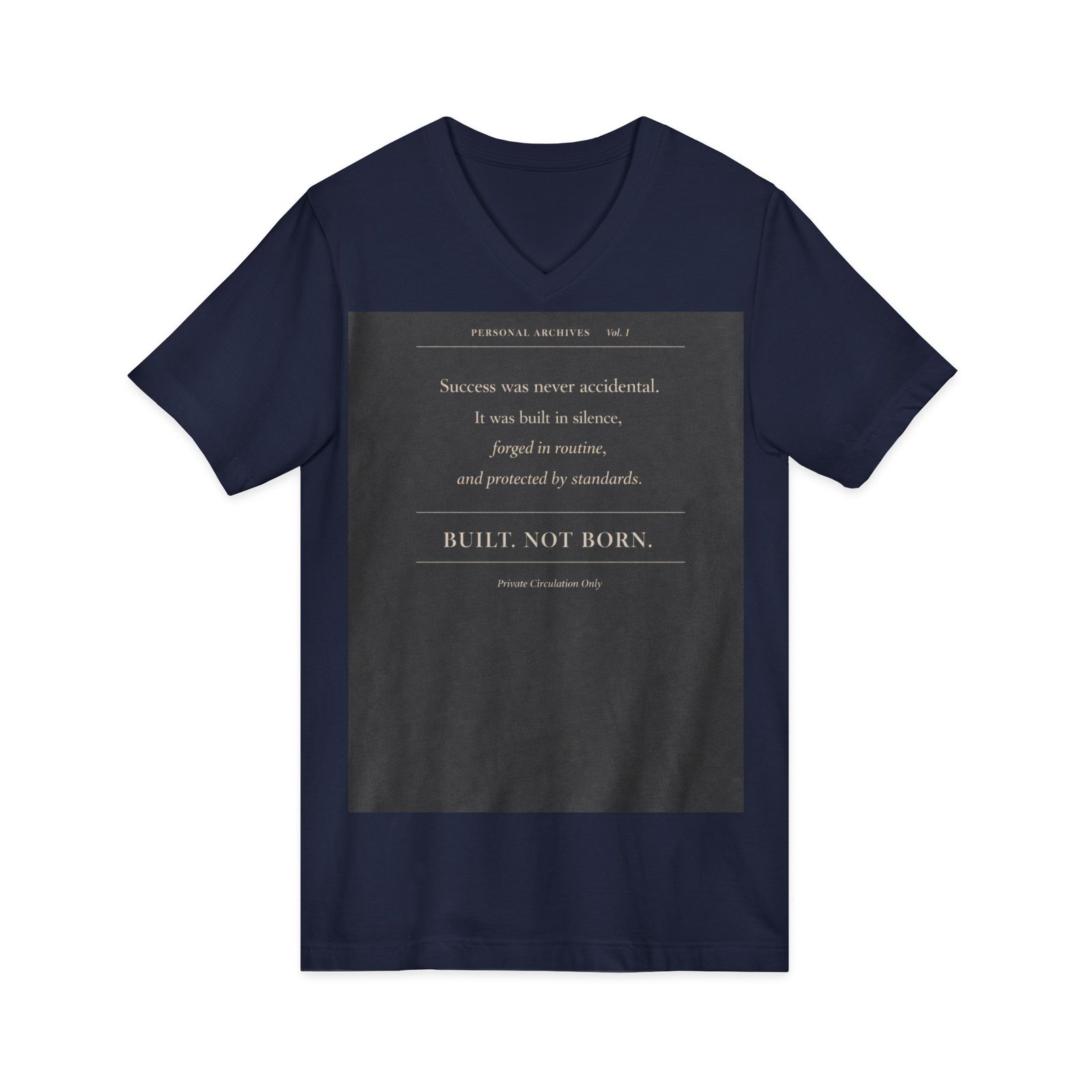 Inspirational Quote V-Neck Tee — "Built, Not Born" Motivational Shirt - Image 23