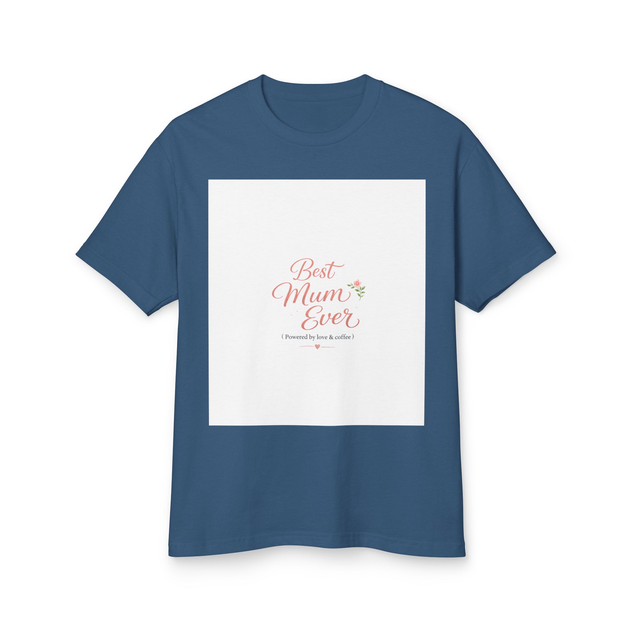 Best Mum Ever T‑Shirt — Floral Mother’s Day Tee - Image 13