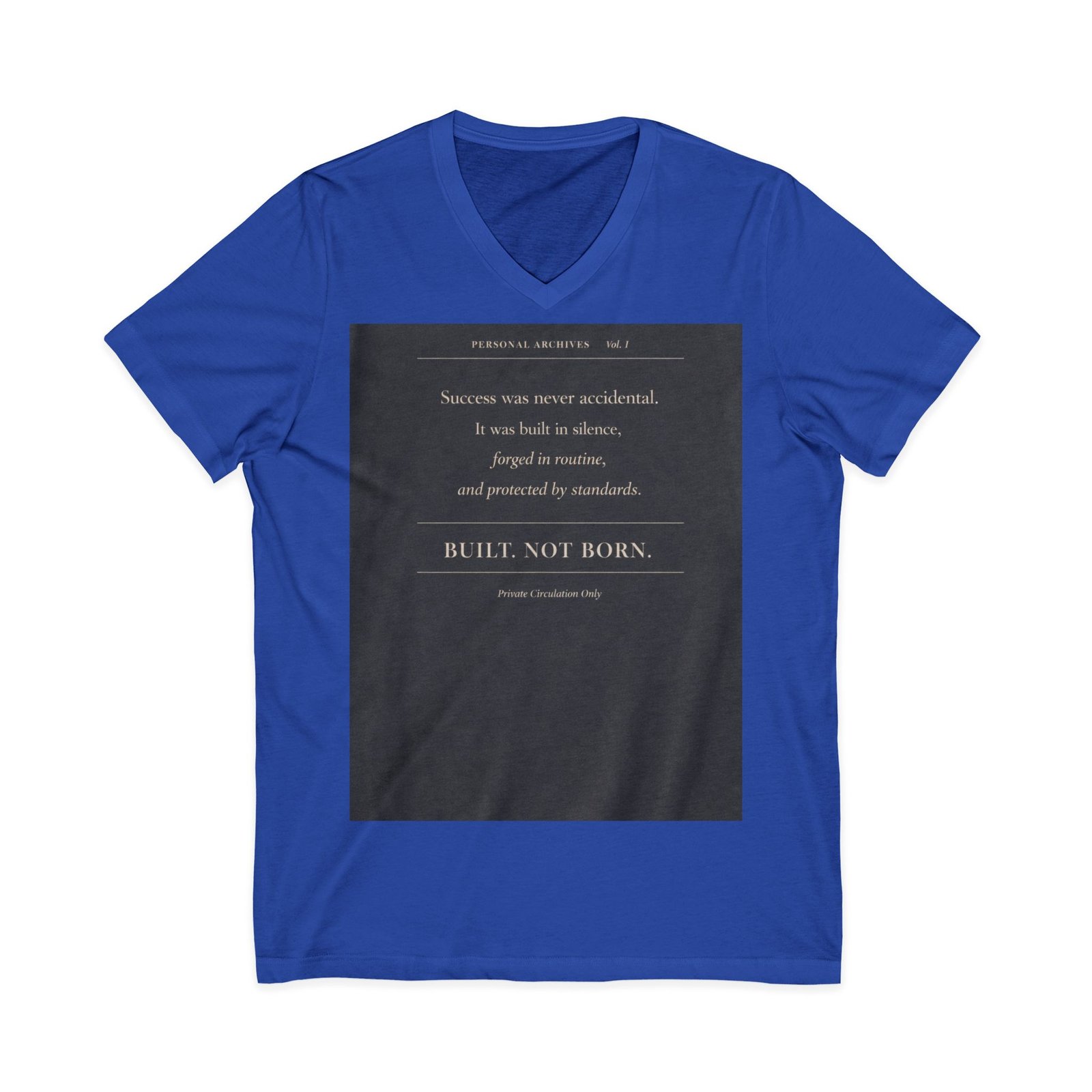 Inspirational Quote V-Neck Tee — "Built, Not Born" Motivational Shirt - Image 13