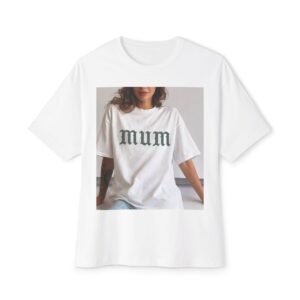 Mum Graphic Tee — Oversized Boxy Mother's Day Shirt